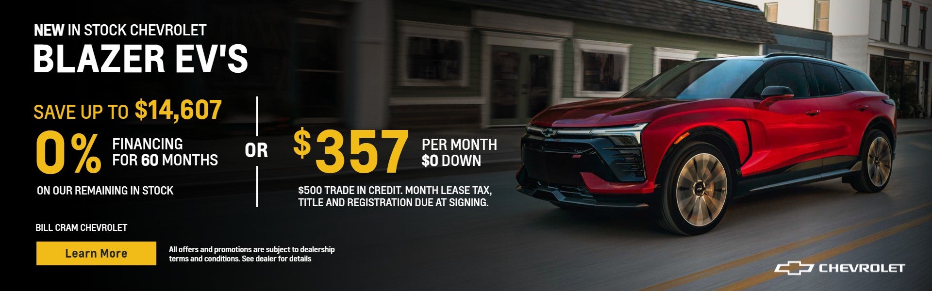 In stock Blazer EV's 0% Financing or 357 per month